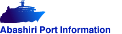 Abashiri Port Information